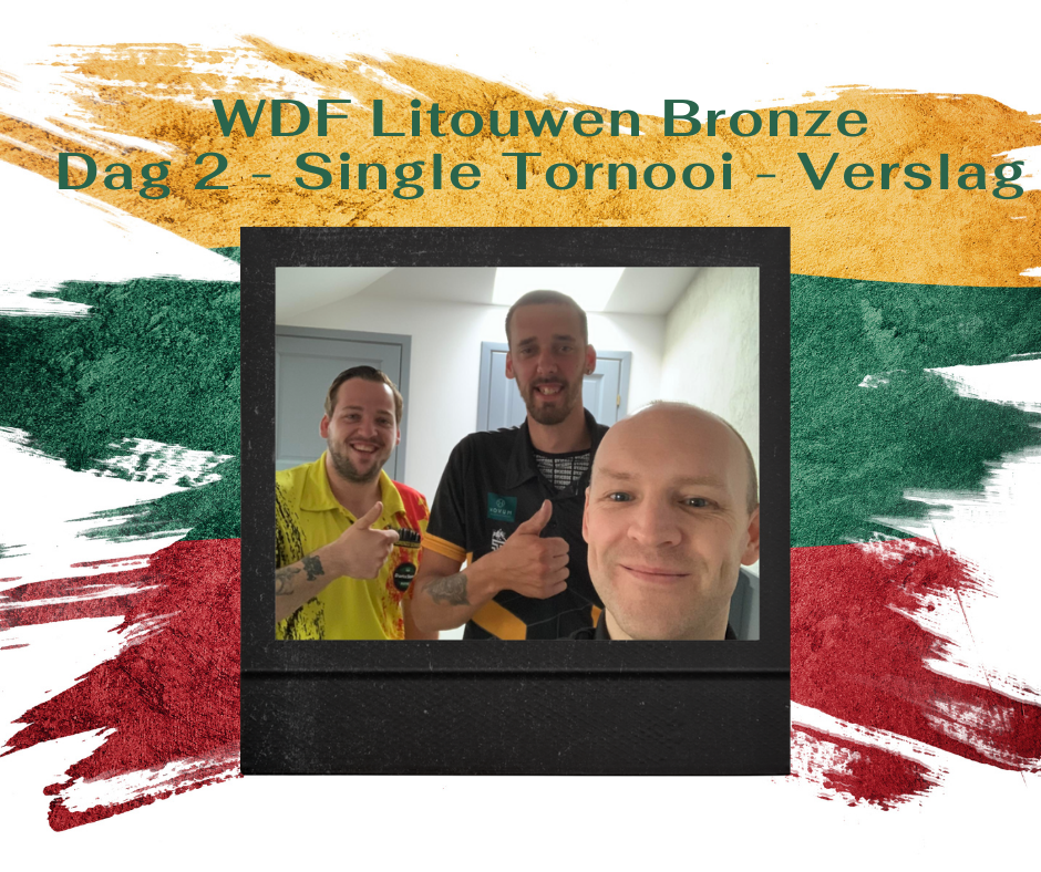 Dag 2 - Lorenzo Schmelcher bereikt 1/4 finale op single Tornooi WDF Litouwen.