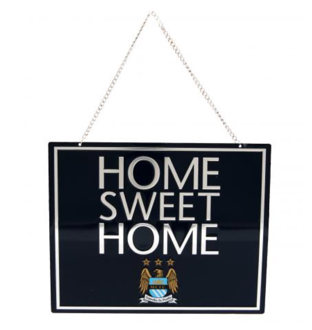 Manchester City Home Sweet Home Sign 